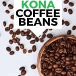 Coffee beans closeup with text best kona coffee beans