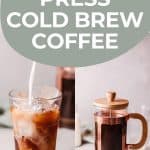 french press cold brew coffee recipe