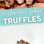 chocolate oreo truffles with text overlay - mocha oreo fudge truffles