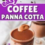 two images of coffee panna cotta pudding with text describing recipe.