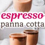 two espresso panna cotta images with text describing recipe.