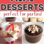 collage of mini desserts with text 30 mini desserts perfect for parties.