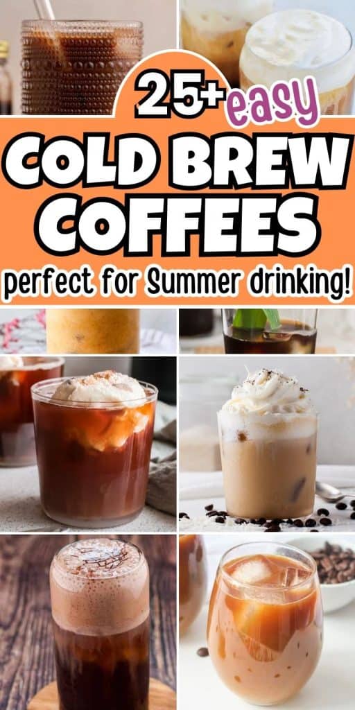 collage of cold brew coffee recipes.