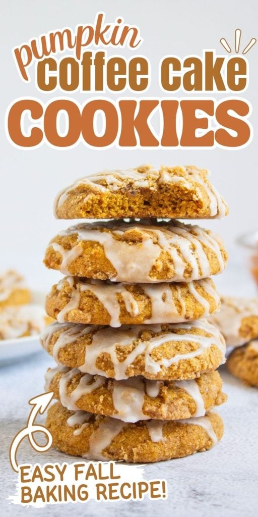 stack of maple pumpkin coffee cake cookies with text overlay.