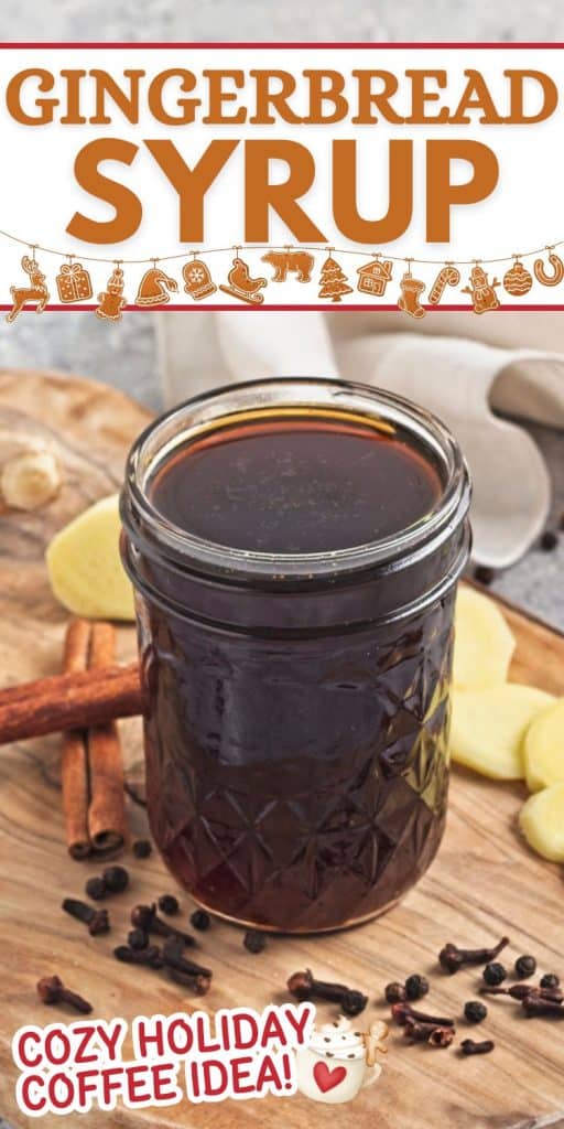 jar of gingerbread simple syrup.