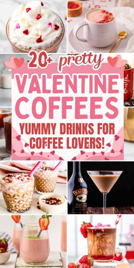 collage of romantic coffee drinks with text overlay.