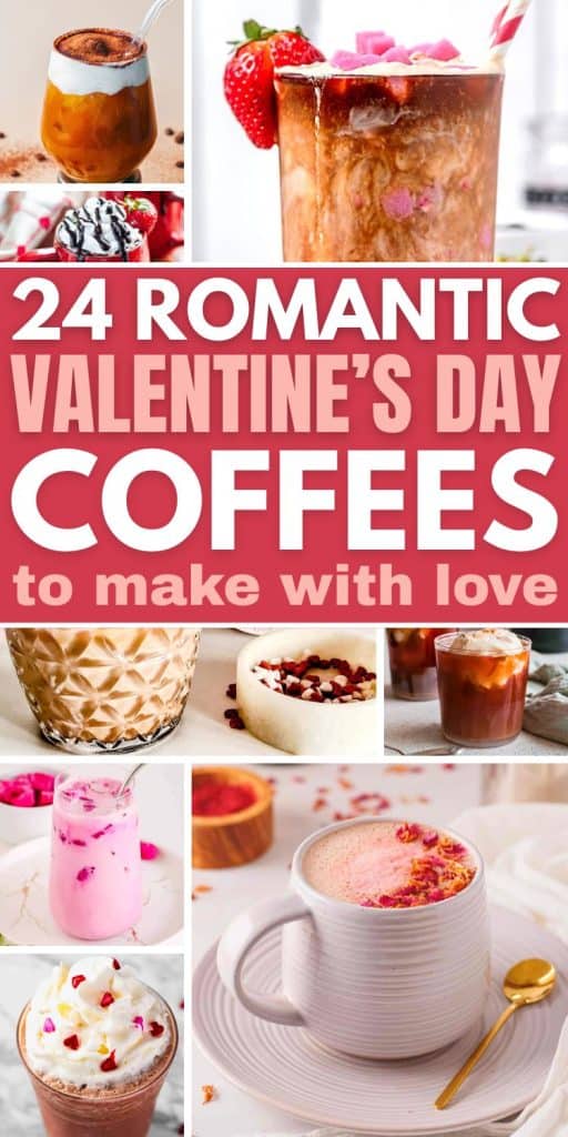 collage of valentines day coffee drinks with text overlay.