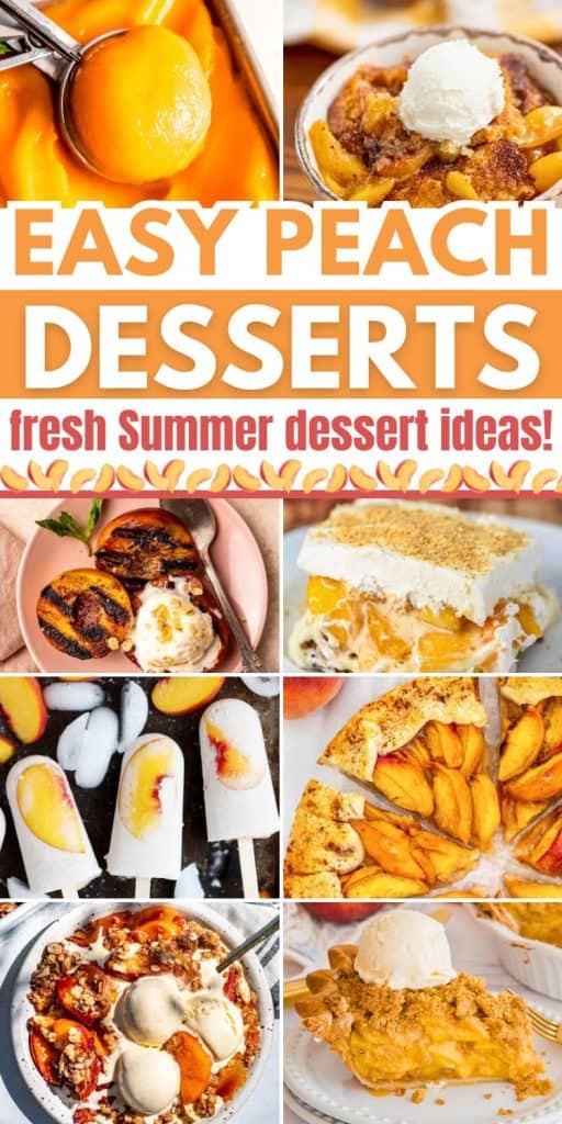 summer dessert recipes using fresh peaches.