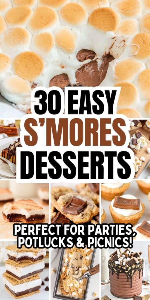 collage of smores dessert recipes.