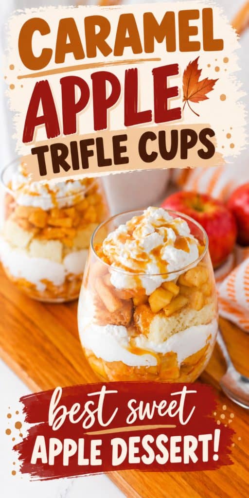 caramel apple dessert trifles in cups with text.