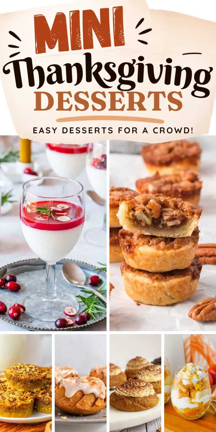 collage of mini dessert ideas for thanksgiving.